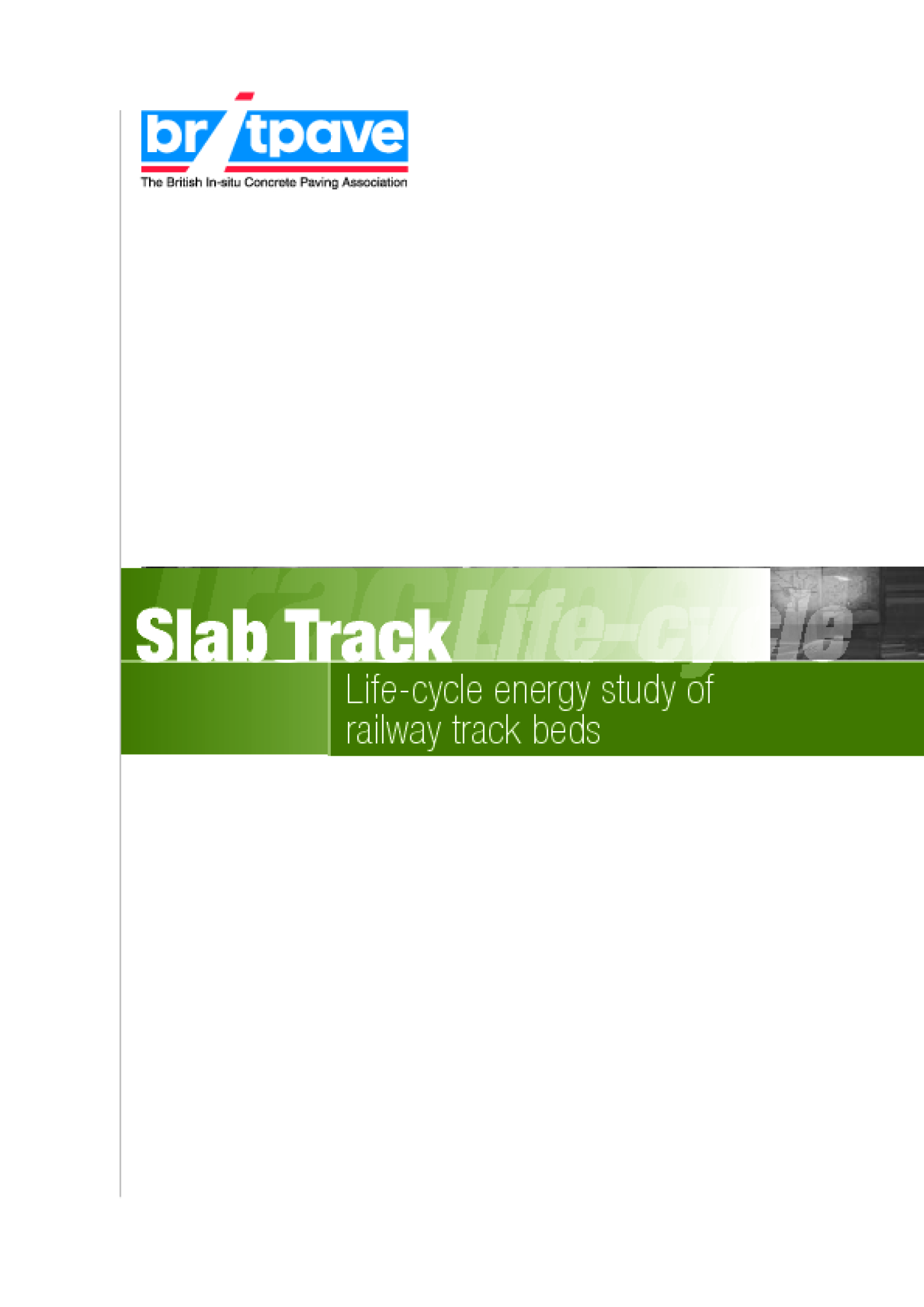 Picture of Slab Track - Life Cycle assessment study