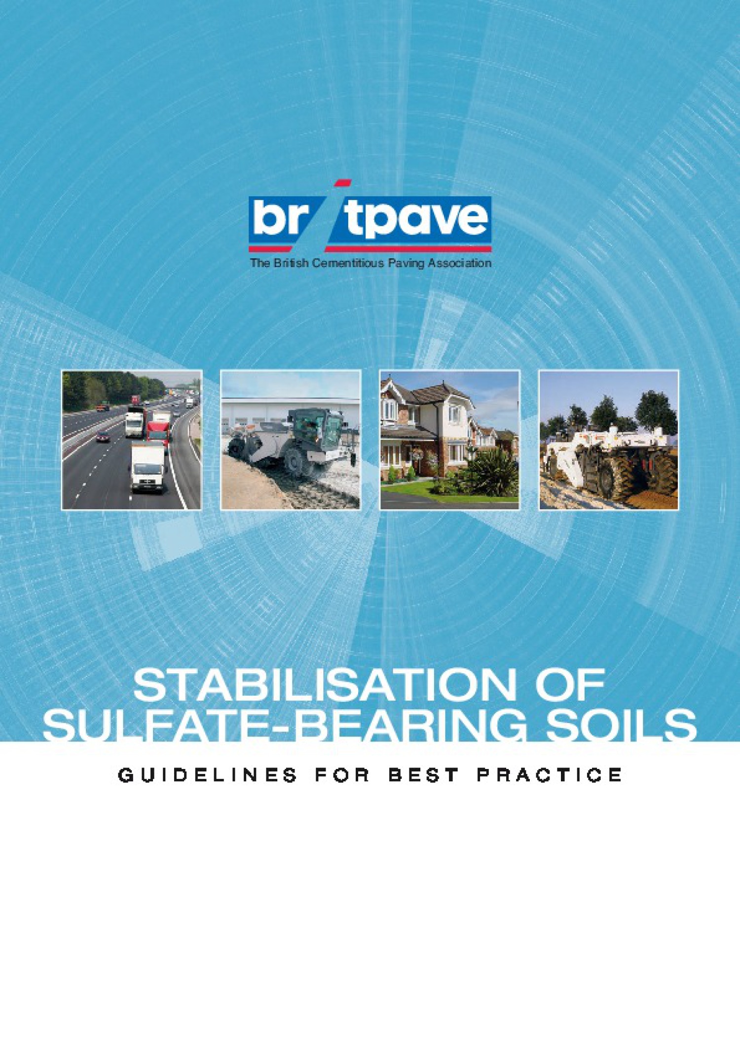 Picture of Guidelines for stabilisation of sulfate-bearing soils