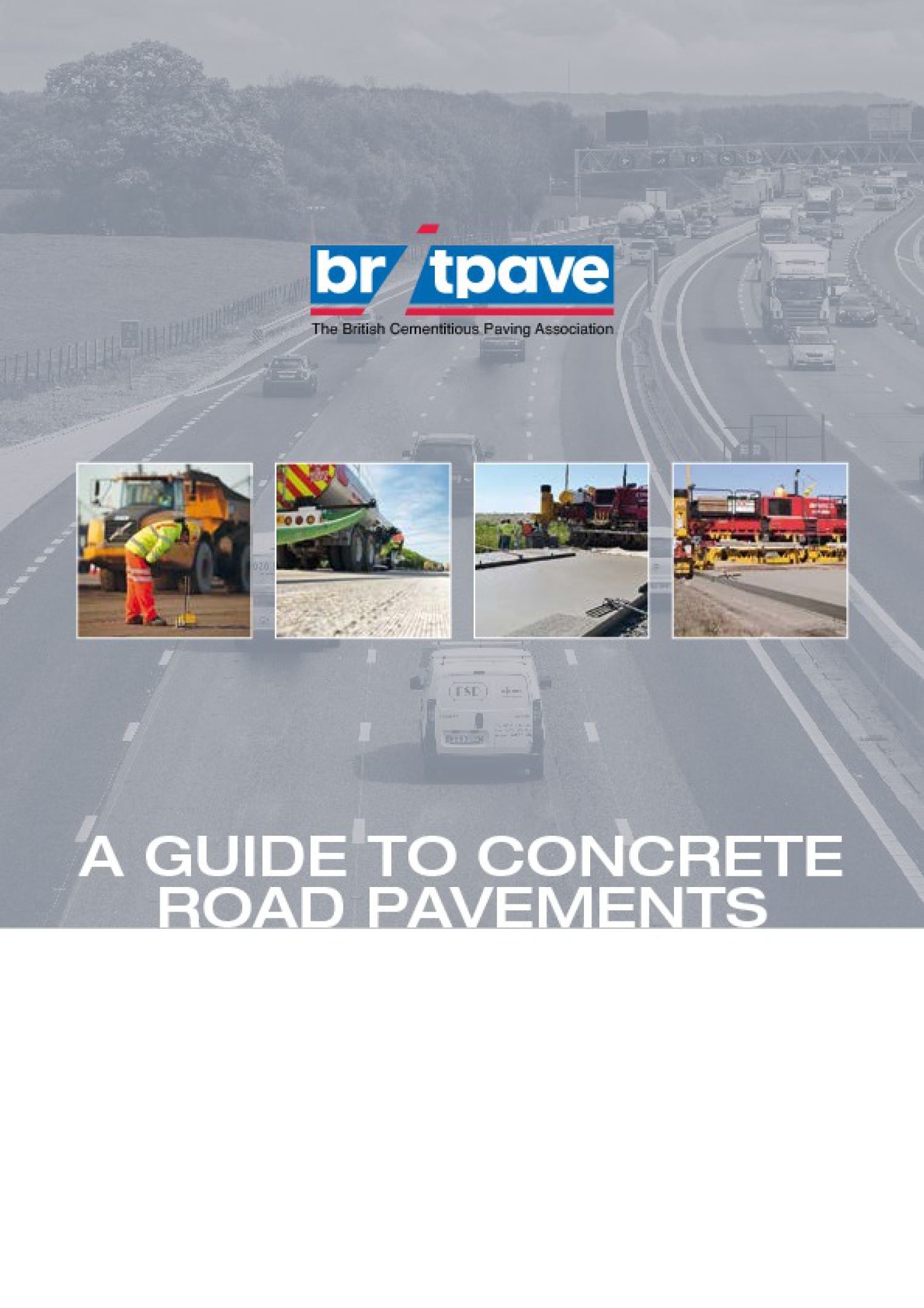Picture of A Guide to Concrete Road Pavements